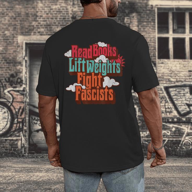 Read Books Lift Weights Fight Fascists Reading No Kings Men's Back Print T-Shirt