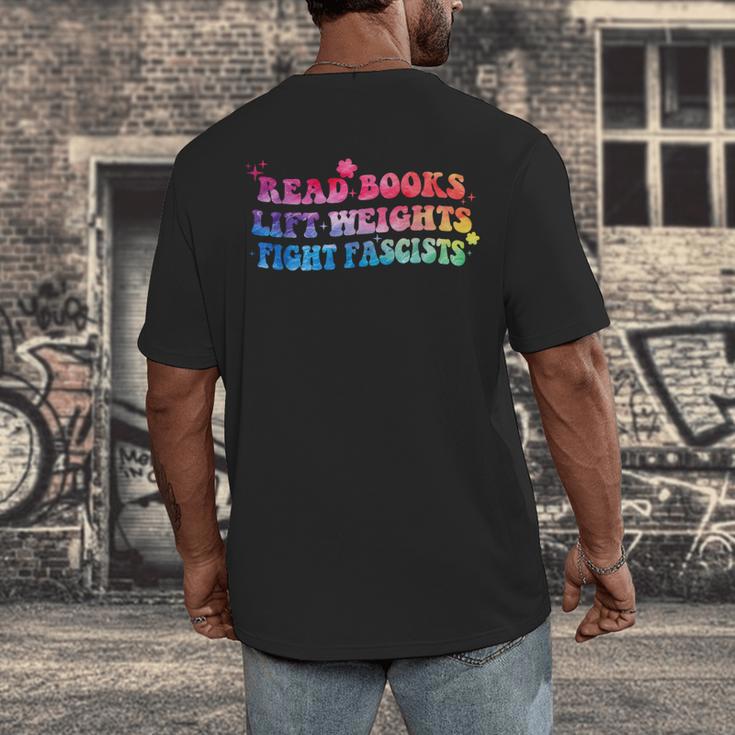 Read Books Lift Weights Fight Fascists Tie Dye Men Women Men's Back Print T-Shirt Read Books Lift Weights Fight Fascists Tie Dye Men Women Men's Back Print T-Shirt