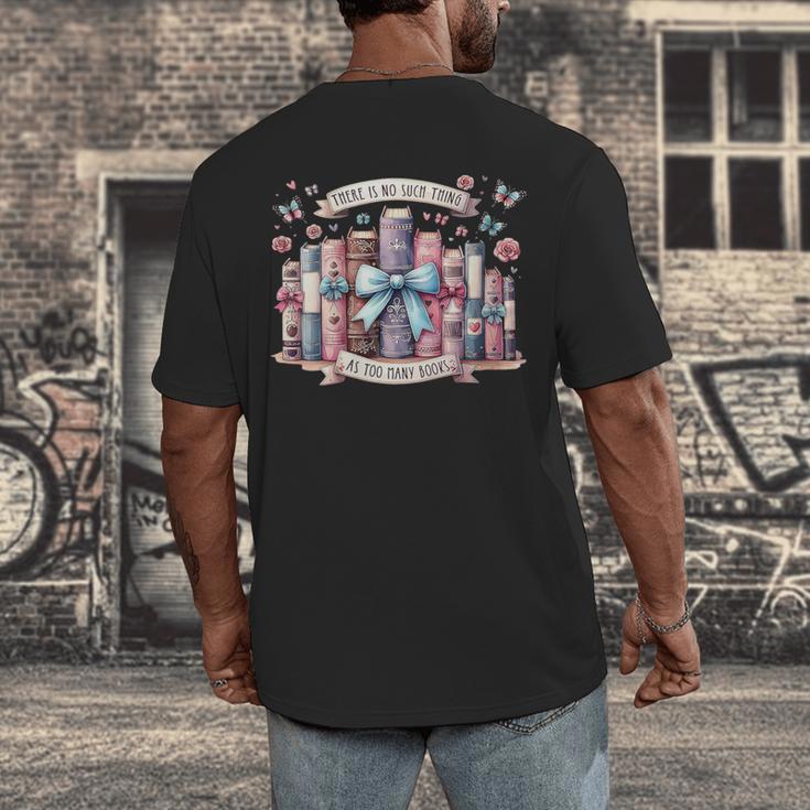 There’s No Such Thing As Too Many Books Men's Back Print T-Shirt