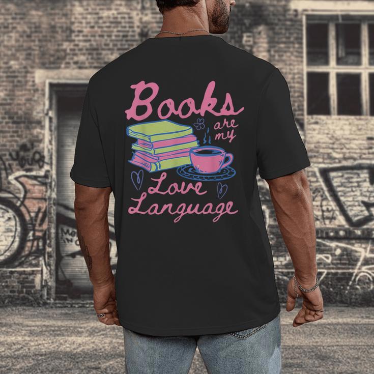 Retro Books Are My Love Language Valentine Book Lovers Men's Back Print T-Shirt