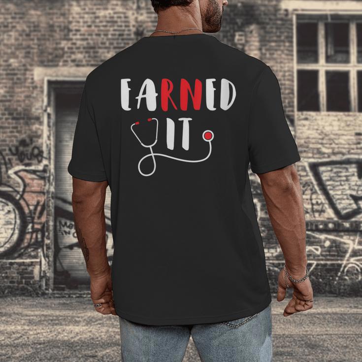 RN Nursing Student Graduation EaRNed It Men's Back Print T-Shirt