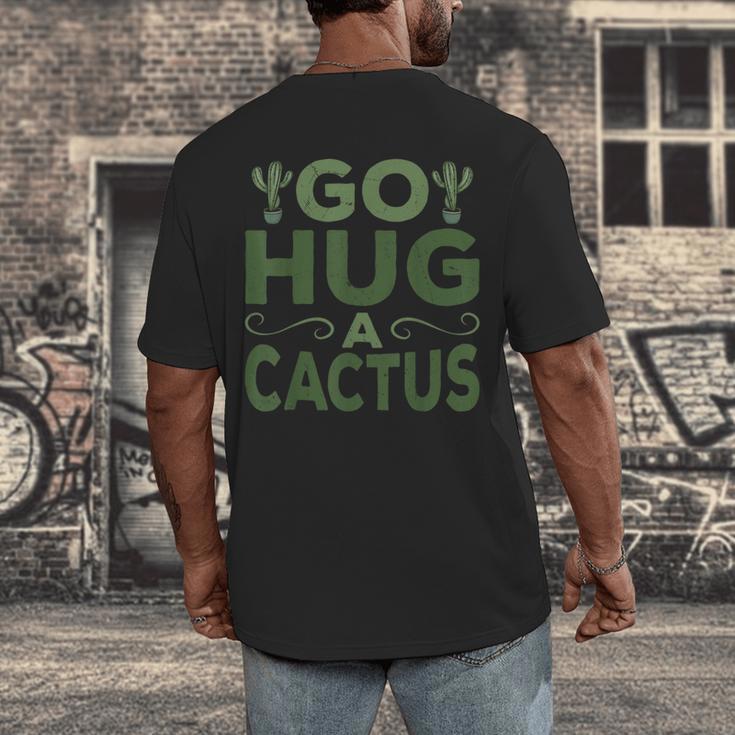 Sassy Saying Go Hug Cactus Introverts Sassy Quote No Hugs Men's Back Print T-Shirt Sassy Saying Go Hug Cactus Introverts Sassy Quote No Hugs Men's Back Print T-Shirt