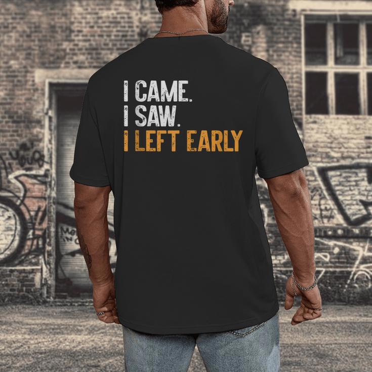 I Came i Saw i Left Early Introvert Men's Back Print T-Shirt