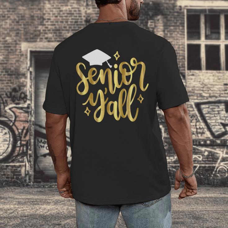 Seniors Y'All 2019 Graduation Tshirt High School College Men's Back Print T-Shirt