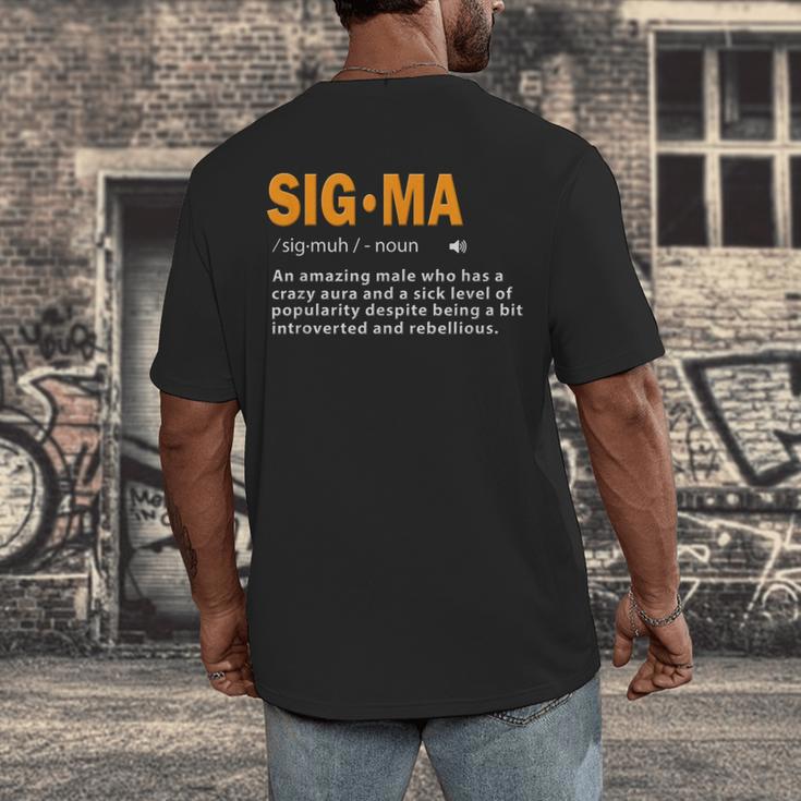 Sigma Male Definition Crazy Aura Lone Wolf Introvert Men's Back Print T-Shirt Sigma Male Definition Crazy Aura Lone Wolf Introvert Men's Back Print T-Shirt