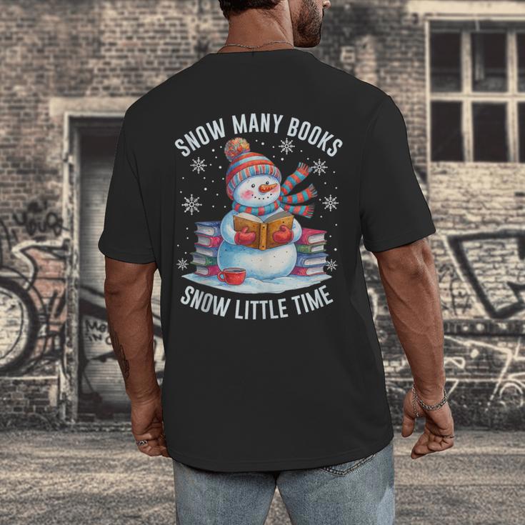 Snowman Reading Snow Many Books Snow Little Time Winter Men's Back Print T-Shirt