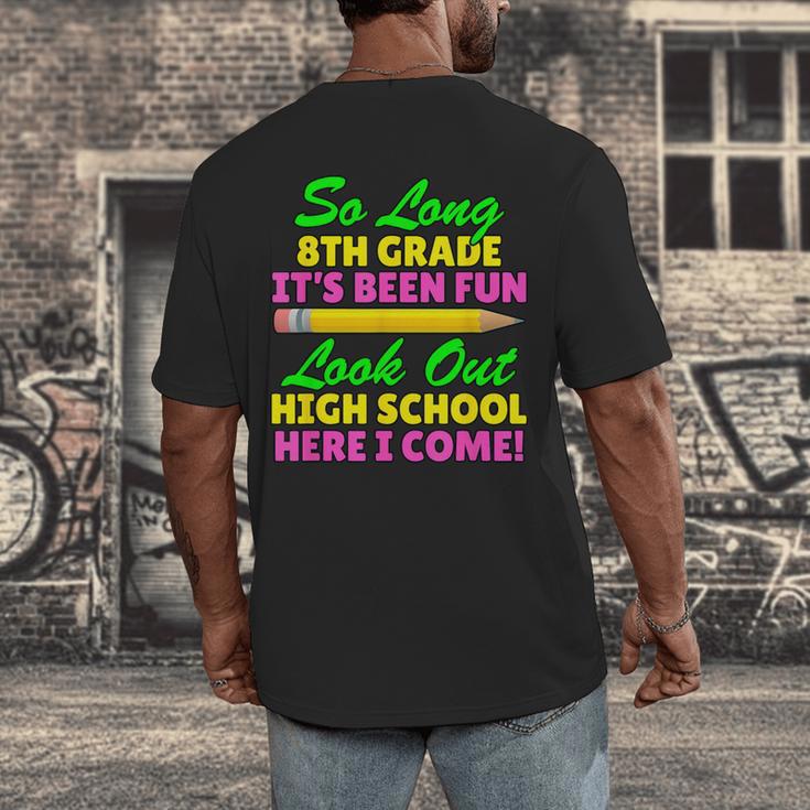 So Long 8th Grade Hello High School Graduation Men's Back Print T-Shirt