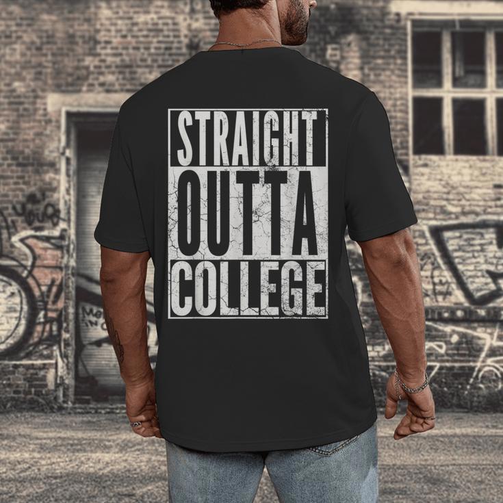 STRAIGHT OUTTA COLLEGE Graduation 2019Shirt Her Him Women Men's Back Print T-Shirt
