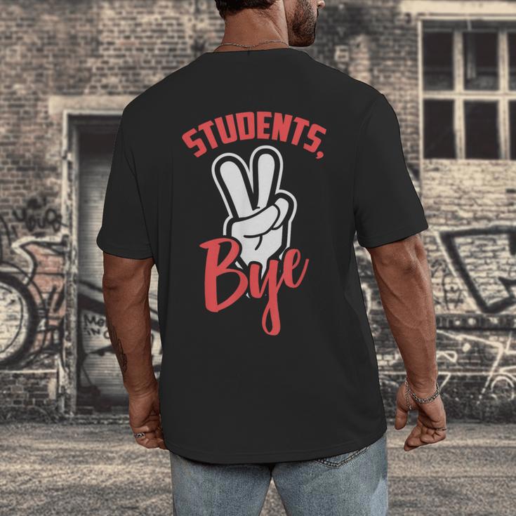 Students Bye Shirt Last Day Of School Graduation 2019 Men's Back Print T-Shirt