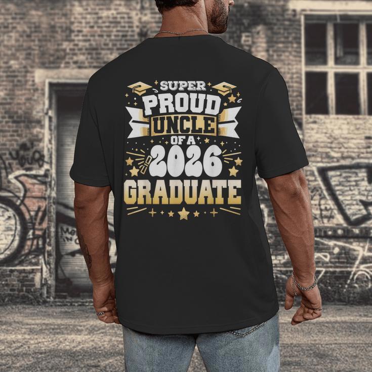 Super Proud Uncle Of A Class Of 2026 Graduate Graduation Men's Back Print T-Shirt