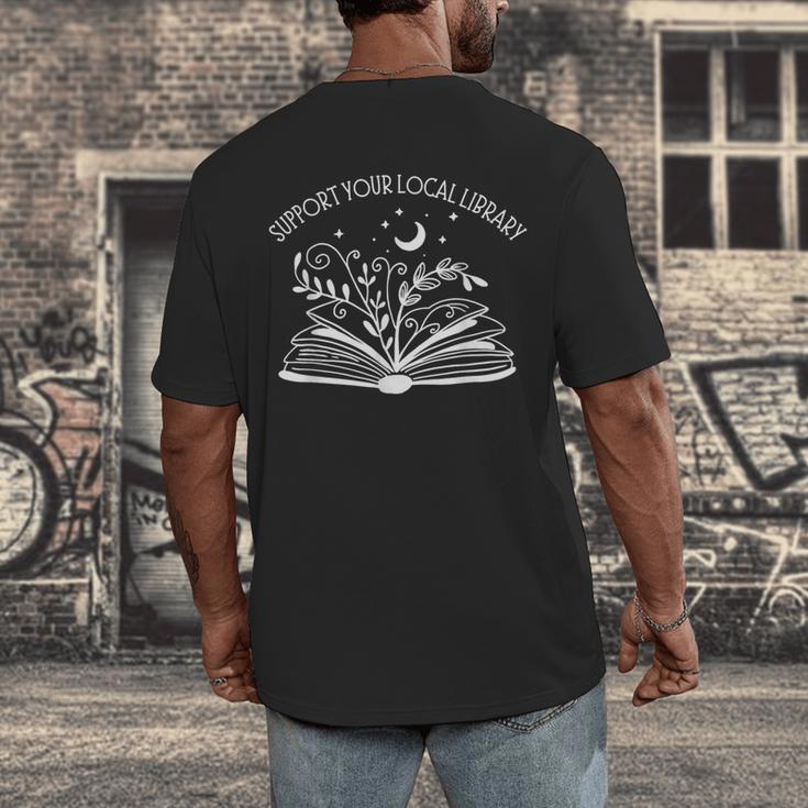Support Your Local Library Book Reading Books Men's Back Print T-Shirt