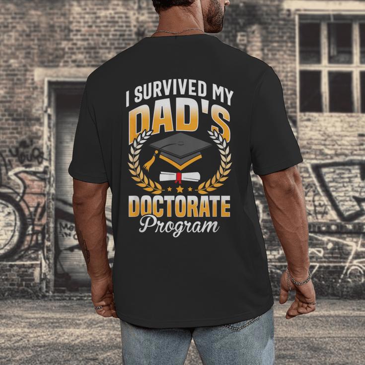 i Survived My Dads Doctorate Program Graduation Men's Back Print T-Shirt
