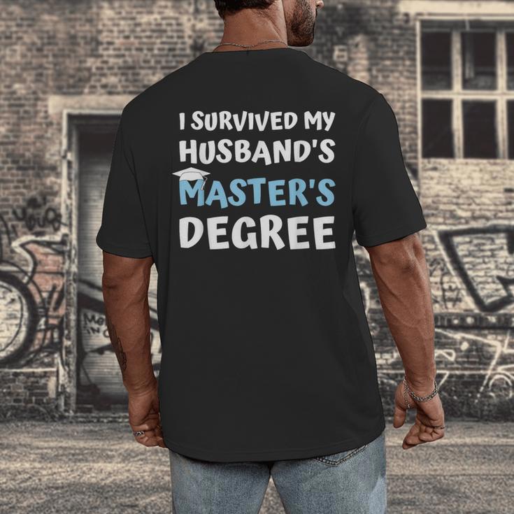 i Survived My Husbands Masters Degree College Graduation Men's Back Print T-Shirt