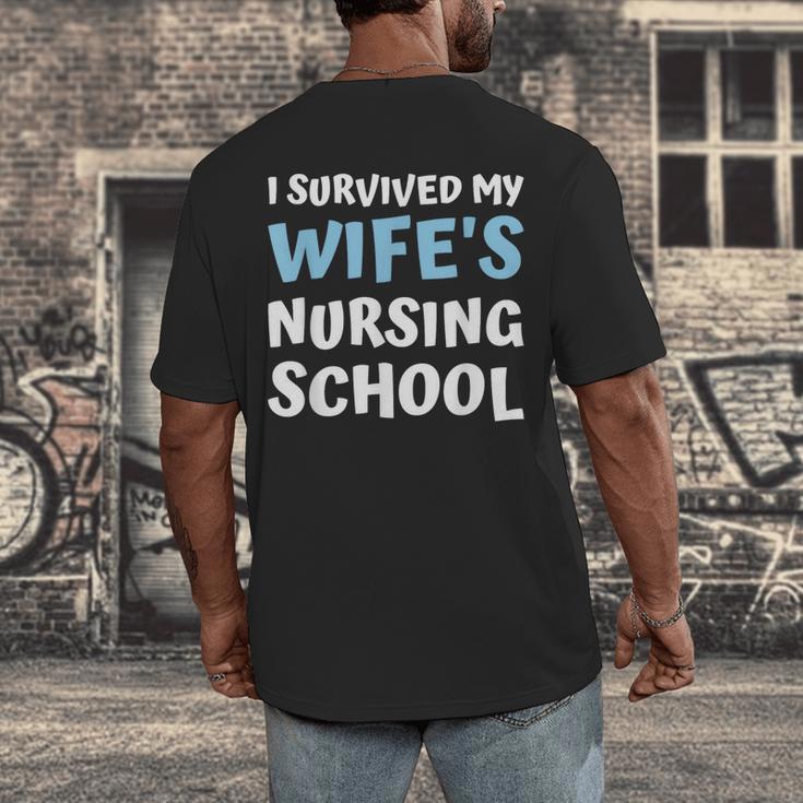 i Survived My Wifes Nursing School Degree Graduation Party Men's Back Print T-Shirt