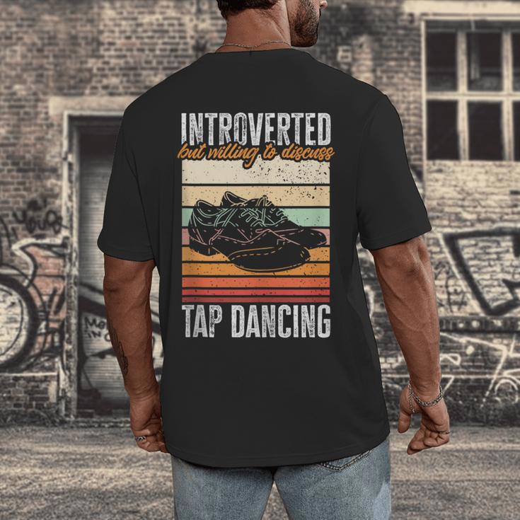 Tap Dancing Introvert Teacher Tap Dancer Tap Dance Men's Back Print T-Shirt Tap Dancing Introvert Teacher Tap Dancer Tap Dance Men's Back Print T-Shirt