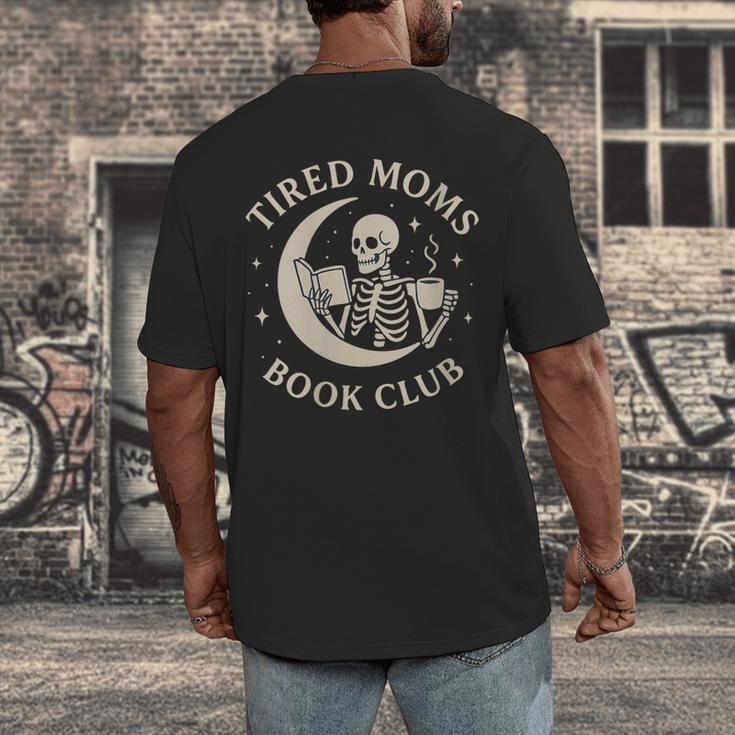 Tired Moms Book Club Skeleton Reading Books Moon Men's Back Print T-Shirt