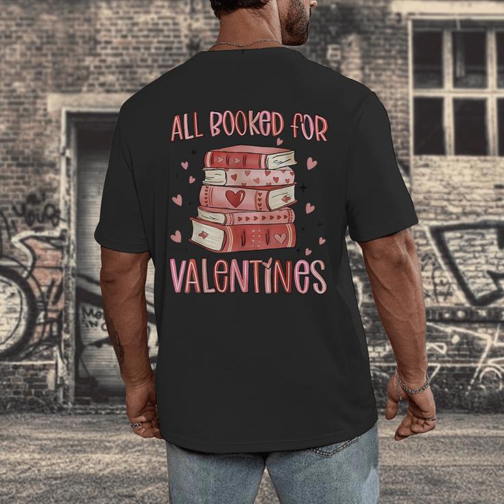 Valentines All Booked For Valentines Book Lovers Teacher Kid Men's Back Print T-Shirt Valentines All Booked For Valentines Book Lovers Teacher Kid Men's Back Print T-Shirt