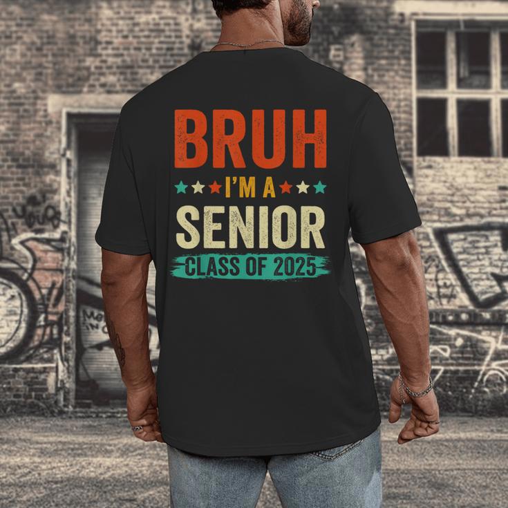 Vintage Bruh I'm A Senior Class Of 2025 Graduation Women Men Men's Back Print T-Shirt