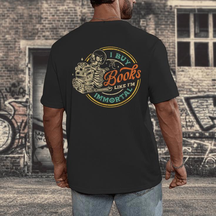 Vintage I Buy Books Like I'm Immortal Skeleton Reading Book Men's Back Print T-Shirt Vintage I Buy Books Like I'm Immortal Skeleton Reading Book Men's Back Print T-Shirt