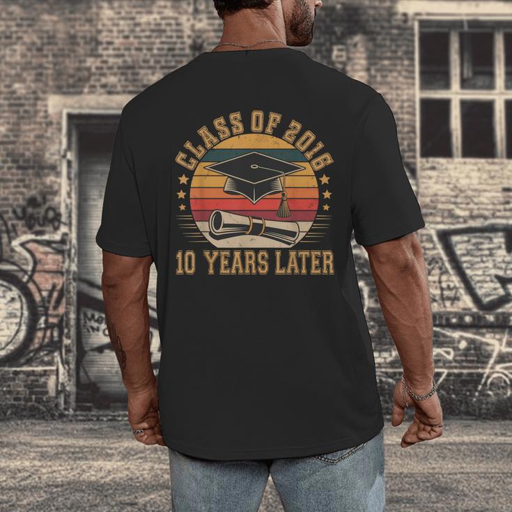 Vintage Class Of 2016 10 Years Later Reunion 10th Graduation Men's Back Print T-Shirt