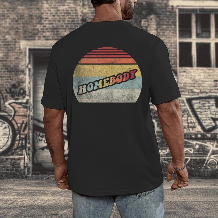 Vintage Homebody Shirt Stay At Home Quarantine Introvert Men's Back Print T-Shirt Vintage Homebody Shirt Stay At Home Quarantine Introvert Men's Back Print T-Shirt