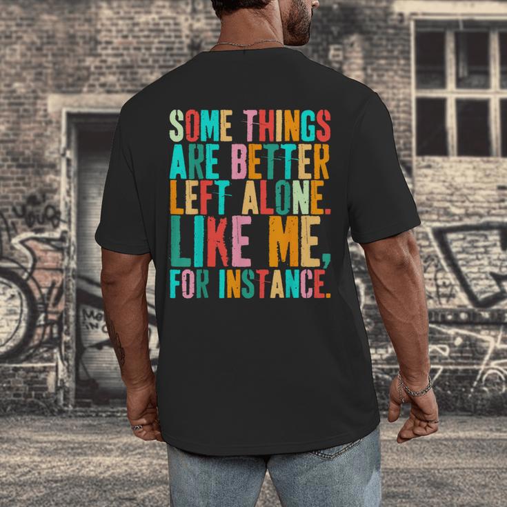 Vintage Some Things Are Better Left Alone Introverts Men's Back Print T-Shirt Vintage Some Things Are Better Left Alone Introverts Men's Back Print T-Shirt