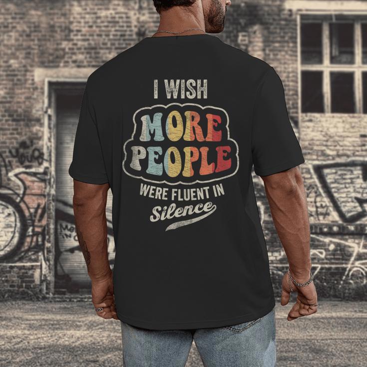 Vintage I Wish More People Were Fluent In Silence Introvert Men's Back Print T-Shirt Vintage I Wish More People Were Fluent In Silence Introvert Men's Back Print T-Shirt