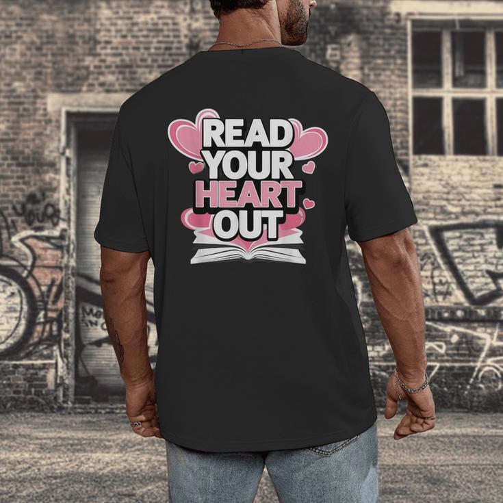 Women Read Your Heart Out Valentine's Day Teacher Book Men's Back Print T-Shirt Women Read Your Heart Out Valentine's Day Teacher Book Men's Back Print T-Shirt