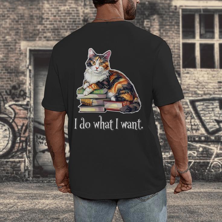Womens Girls Books I Do What I Want Calico Cat Lover Men's Back Print T-Shirt Womens Girls Books I Do What I Want Calico Cat Lover Men's Back Print T-Shirt