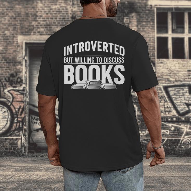 Women's Introverted But Willing To Discuss Books Men's Back Print T-Shirt