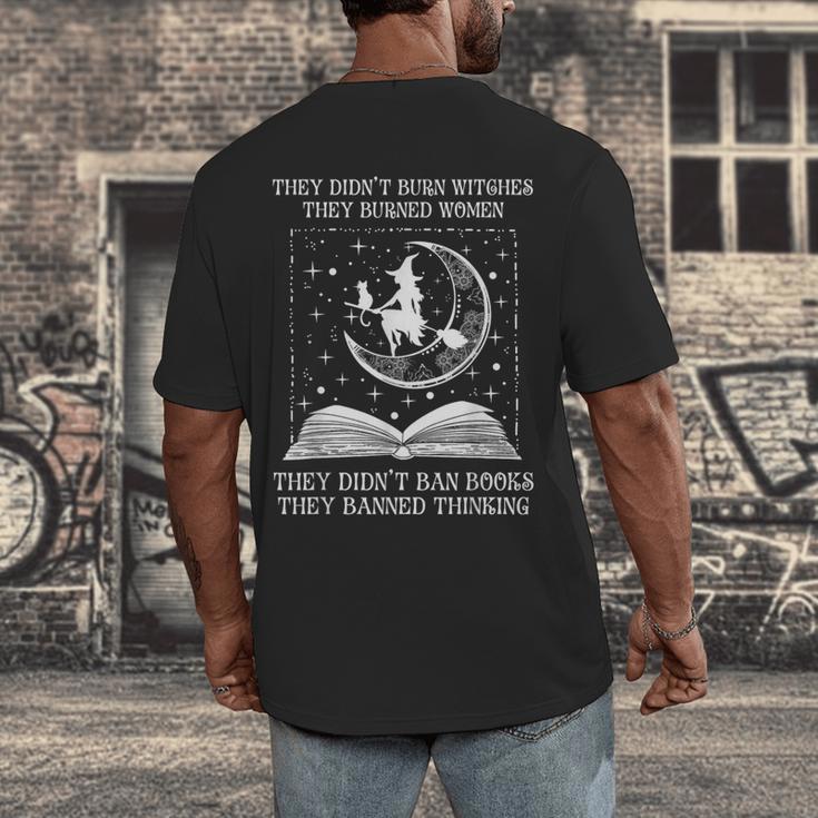 They Didn't Burn Witches Burned Women Books Feminist Women Men's Back Print T-Shirt