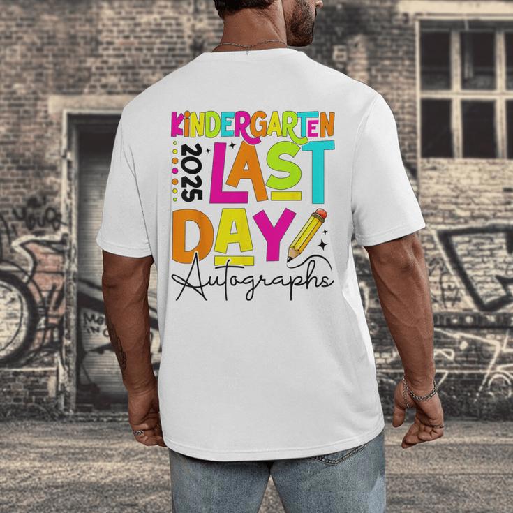 2025 Last Day Of School Autograph Kindergarten Graduation Men's Back Print T-Shirt