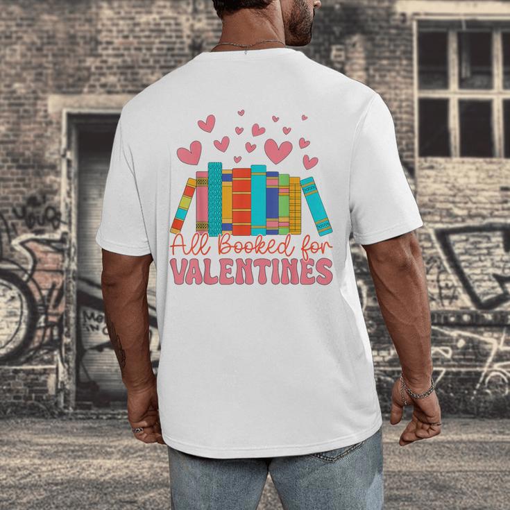 All Booked For Valentines Book Lover Valentine's Day Men's Back Print T-Shirt All Booked For Valentines Book Lover Valentine's Day Men's Back Print T-Shirt