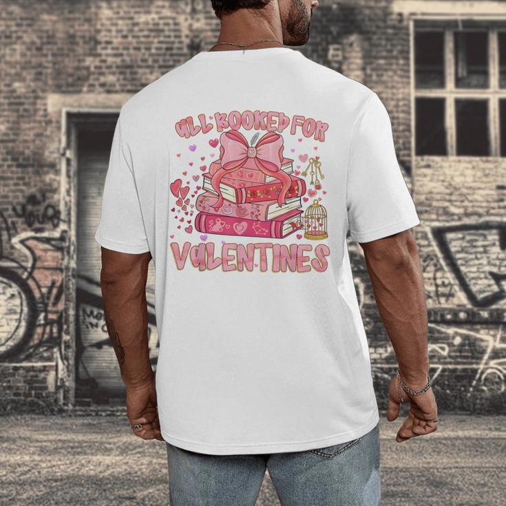 All Booked For Valentines Book Lovers Teacher Kid Valentines Men's Back Print T-Shirt