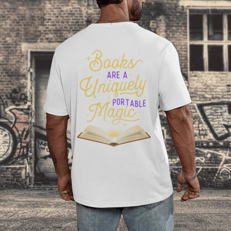 Books Are A Uniquely Portable Magic Reading Bookworm Men's Back Print T-Shirt