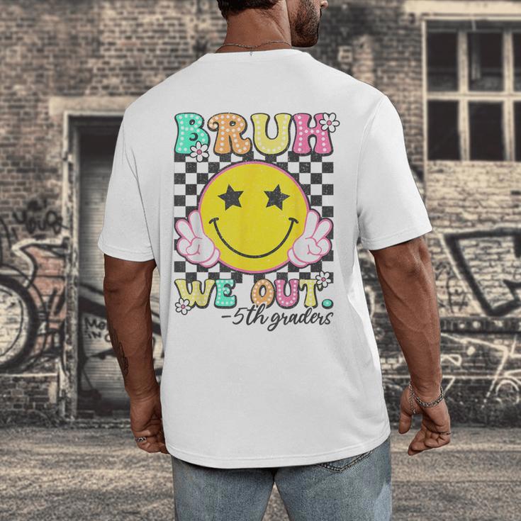 Bruh We Out 5th Graders Fifth Grade Graduation Class 2025 Men's Back Print T-Shirt
