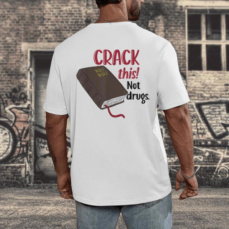 Christian Quote Holy Bible Crack This Book Not Drugs Men's Back Print T-Shirt