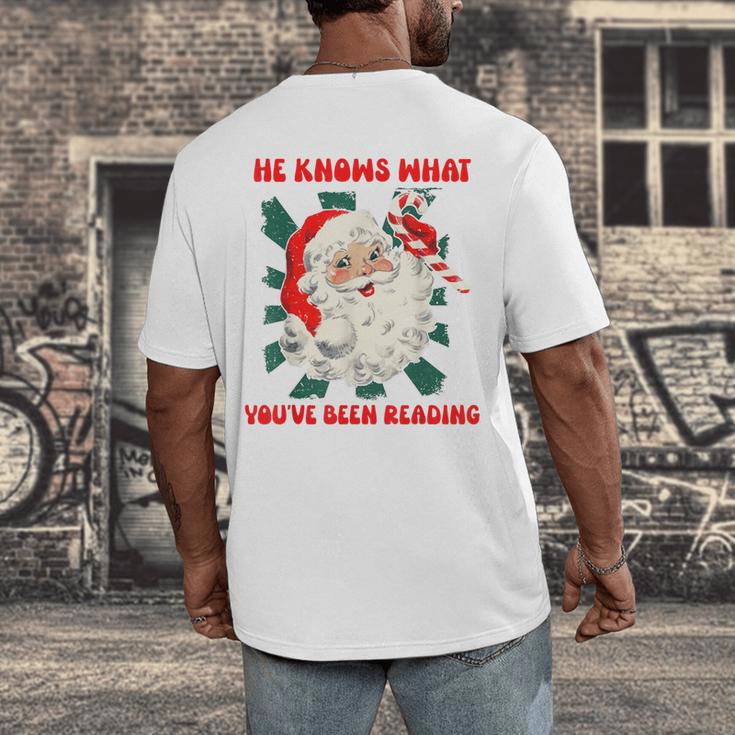 Christmas Bookish He Knows What You'Ve Been Reading Women Men's Back Print T-Shirt