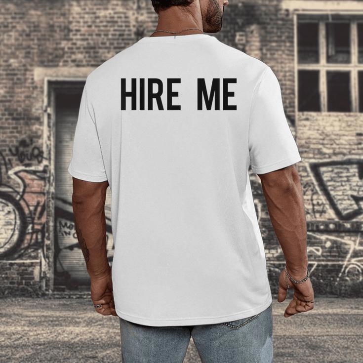 College Graduation Hire Me Men's Back Print T-Shirt