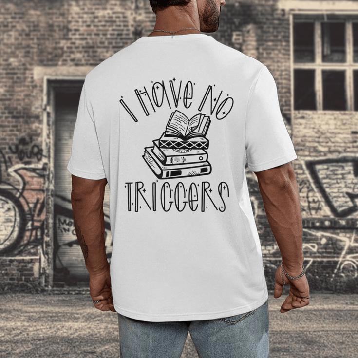 Dark Romance Shirt Women Smutt Book Merch I Have No Triggers Men's Back Print T-Shirt Dark Romance Shirt Women Smutt Book Merch I Have No Triggers Men's Back Print T-Shirt