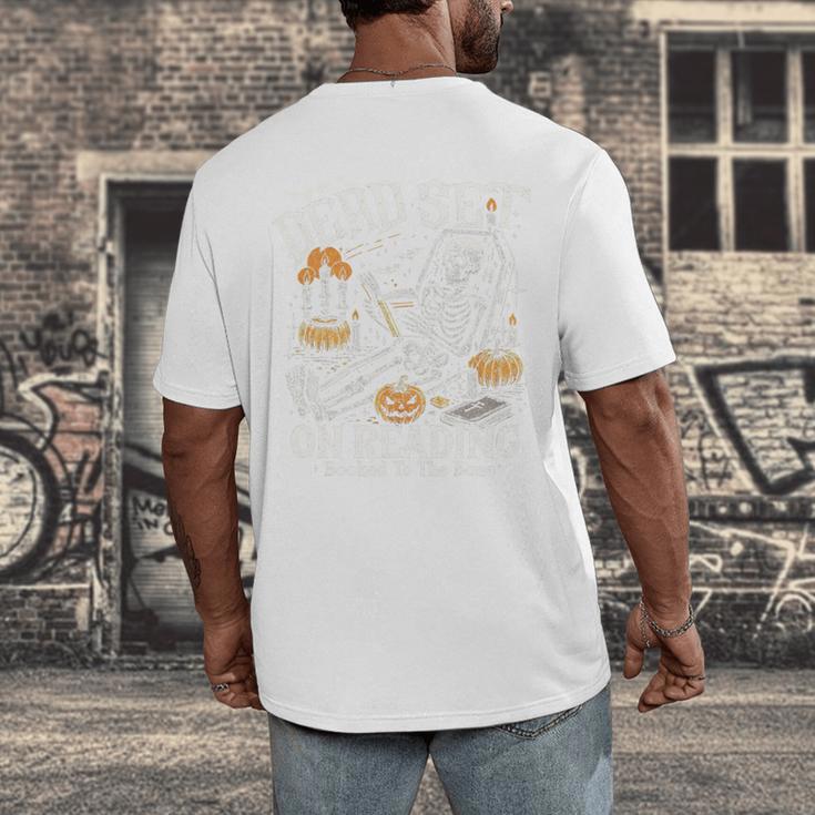 Dead Set On Reading Skeleton Halloween Book Lover Men's Back Print T-Shirt