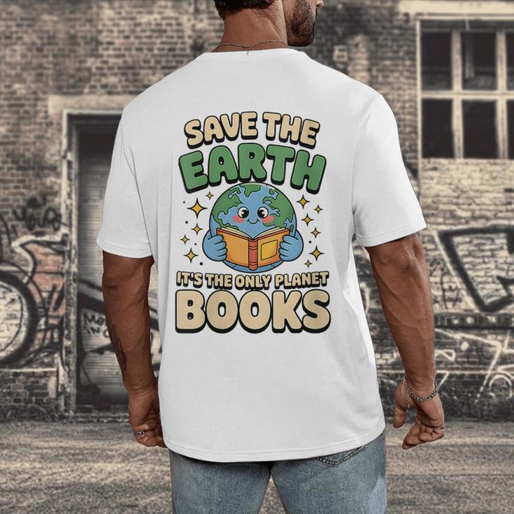 Earth Day Save Earth It´s Only Planet With Books Reader Men's Back Print T-Shirt