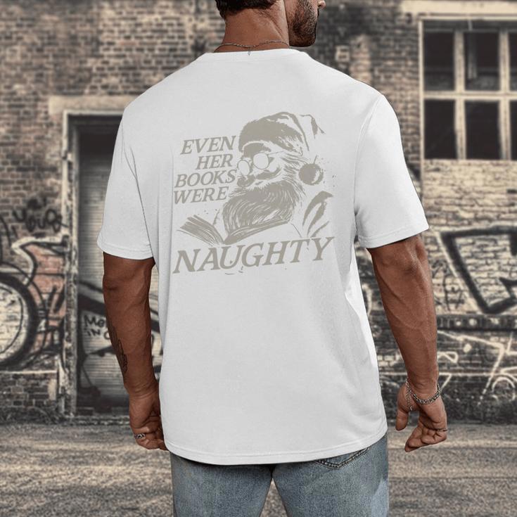 Even Her Books Were Naughty Santa Reading Christmas Men's Back Print T-Shirt Even Her Books Were Naughty Santa Reading Christmas Men's Back Print T-Shirt