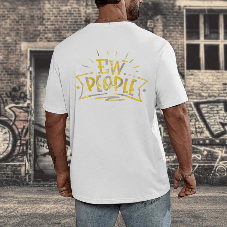 Ew People Antisocial Introvert Saying Yellow Lemon Raglan Baseball Tee Men's Back Print T-Shirt