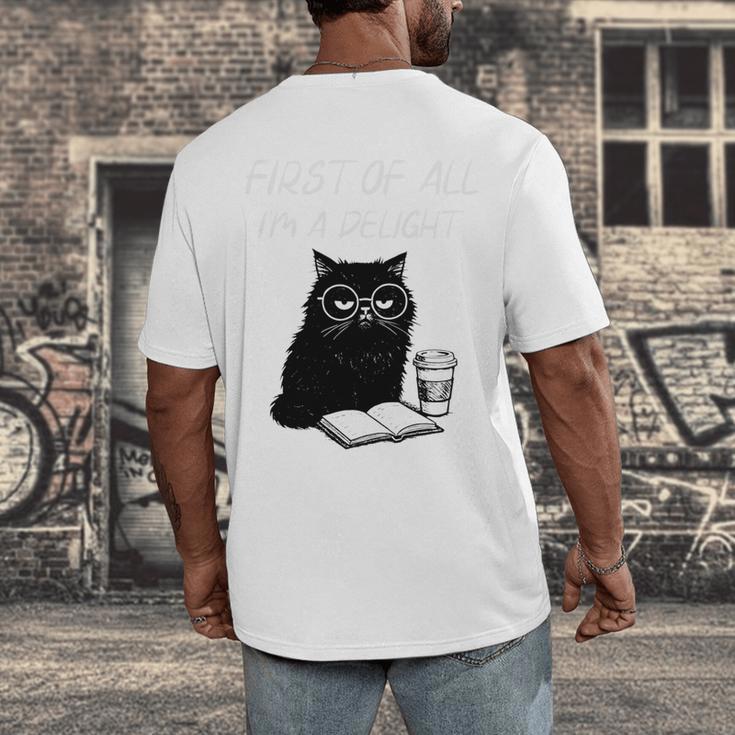 First Of All I’m A Delight Cute Cat Books Coffee Humor Men's Back Print T-Shirt