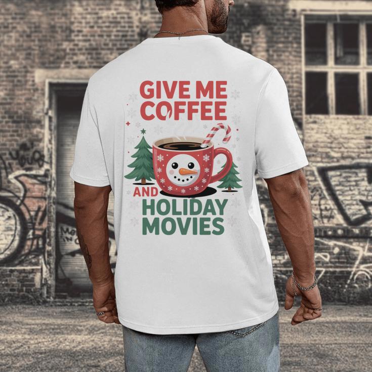 Give Me Coffee And Holiday Movies Introvert Christmas Men's Back Print T-Shirt Give Me Coffee And Holiday Movies Introvert Christmas Men's Back Print T-Shirt