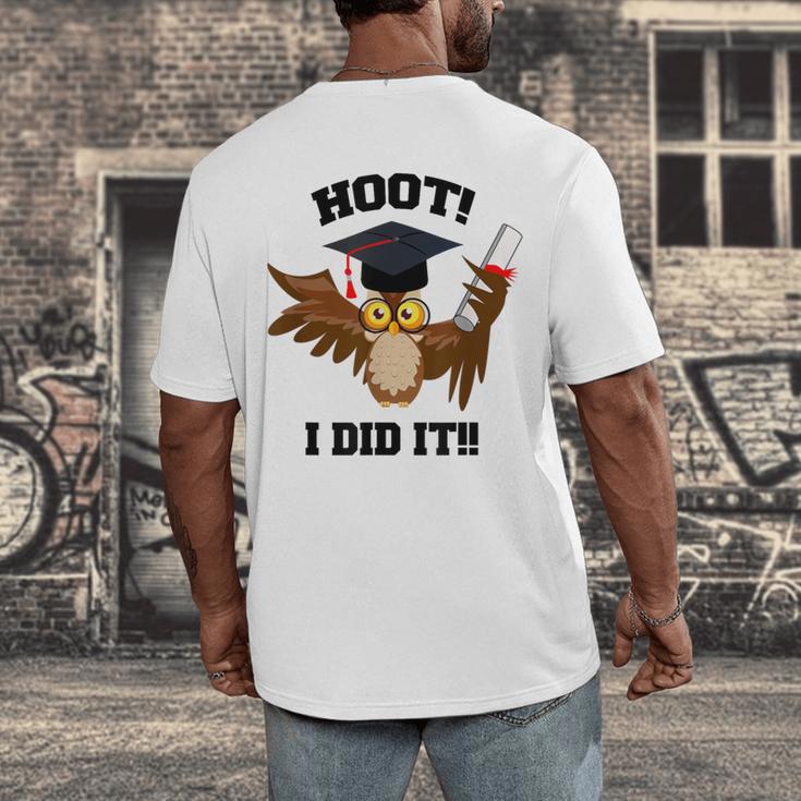 Hoot I Did It Grad Owl Holding Graduation Diploma Congrats Men's Back Print T-Shirt