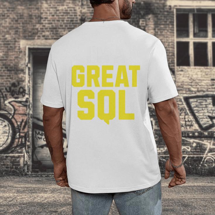 I'm A Great SQL Introvert Saying Inbound Marketing Premium Tri-Blend Men's Back Print T-Shirt I'm A Great SQL Introvert Saying Inbound Marketing Premium Tri-Blend Men's Back Print T-Shirt