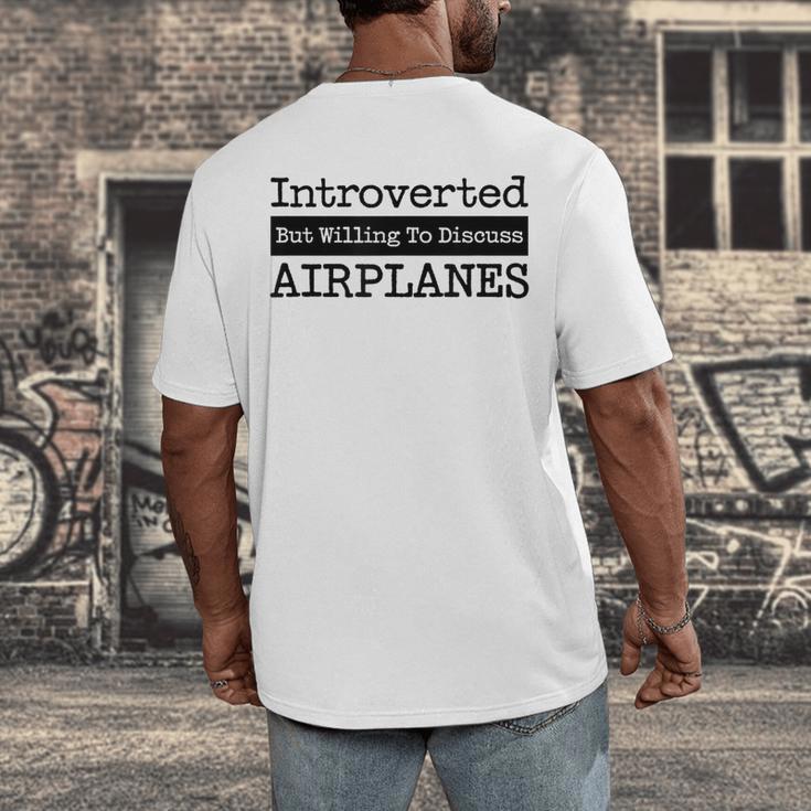 Introverted But Willing To Discuss Airplanes Aviation Men's Back Print T-Shirt