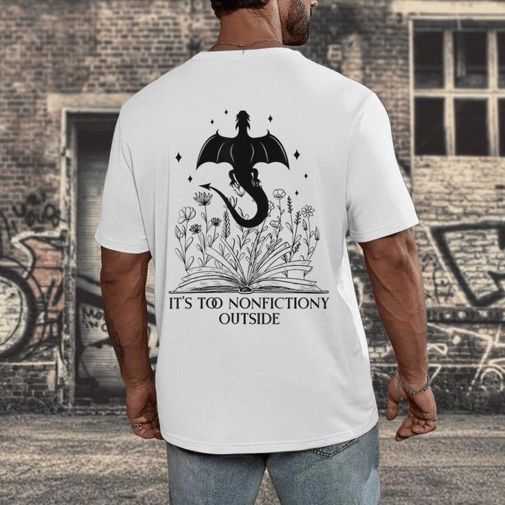 It's Too Nonfictiony Outside Book Dragon Reading Fantasy Era Men's Back Print T-Shirt